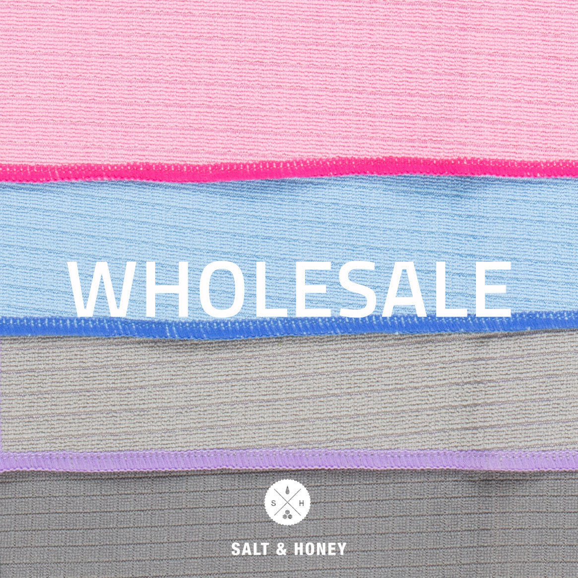 Wholesale | Towels & Accessories